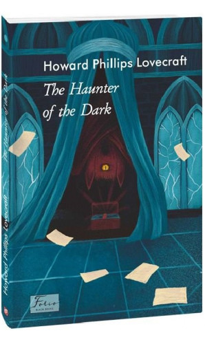 The Haunter of the Dark (Folio World’s Classics)