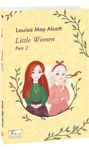 Little Women. Part 2